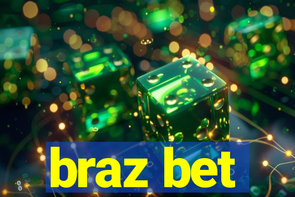 braz bet